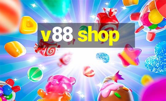 v88 shop