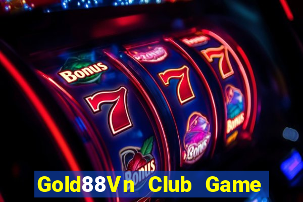 Gold88Vn Club Game Bài Vip