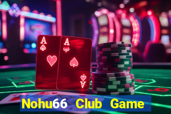 Nohu66 Club Game Bài B52