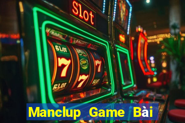 Manclup Game Bài Mậu Binh