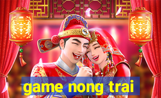 game nong trai