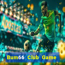 Bum66 Club Game Bài 6 Lá