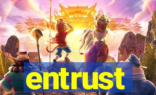 entrust