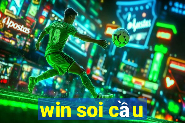 win soi cầu