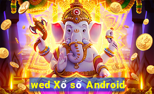 wed Xổ số Android