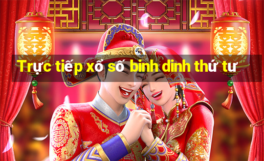 Trực tiếp xổ số binh dinh thứ tư