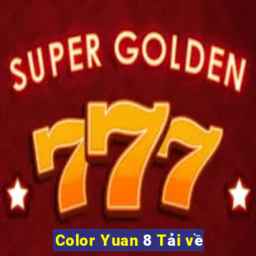 Color Yuan 8 Tải về