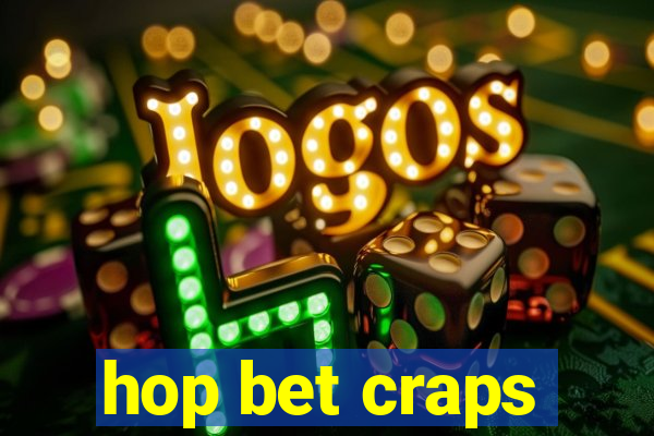 hop bet craps