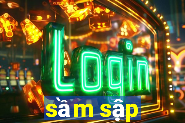 sầm sập