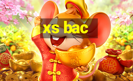 xs bac