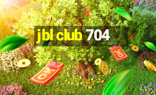 jbl club 704