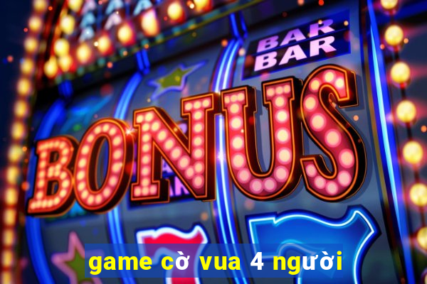 game cờ vua 4 người