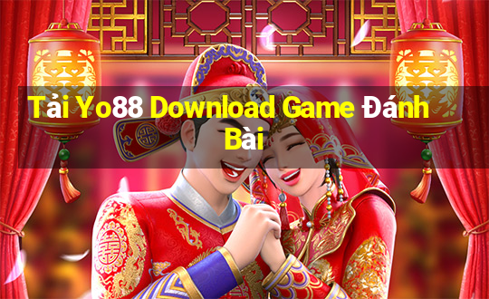 Tải Yo88 Download Game Đánh Bài