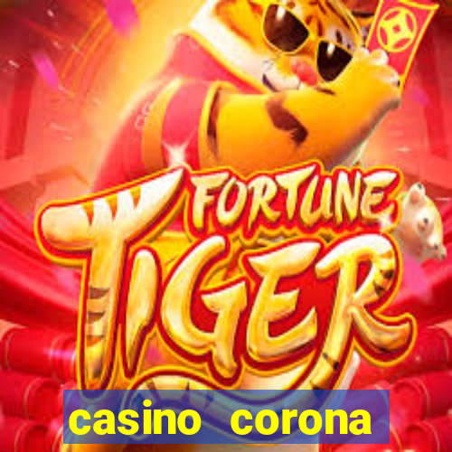 casino corona tuyển dụng