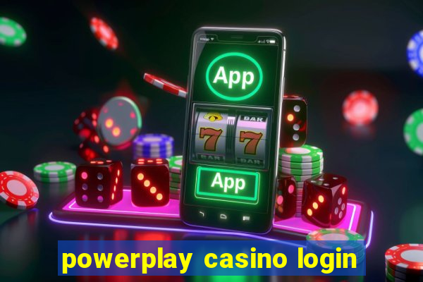 powerplay casino login