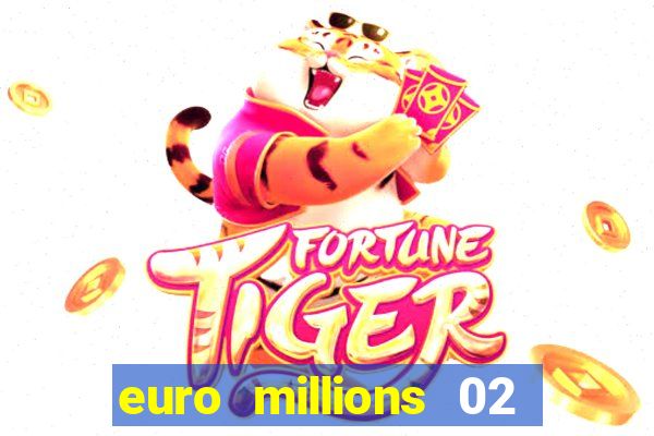 euro millions 02 january 2024