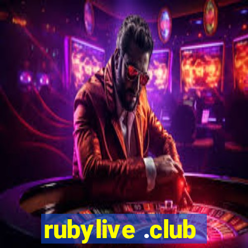 rubylive .club