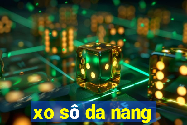 xo sô da nang