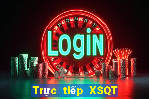 Trực tiếp XSQT ngày 25