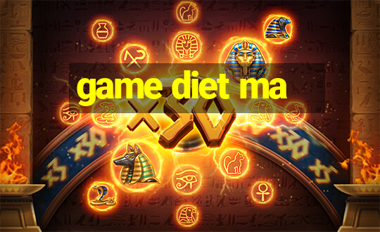 game diet ma