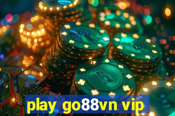 play go88vn vip