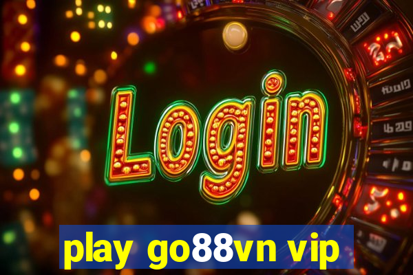 play go88vn vip