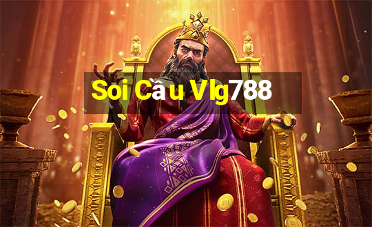 Soi Cầu Vlg788