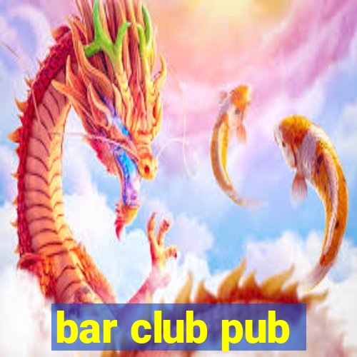 bar club pub