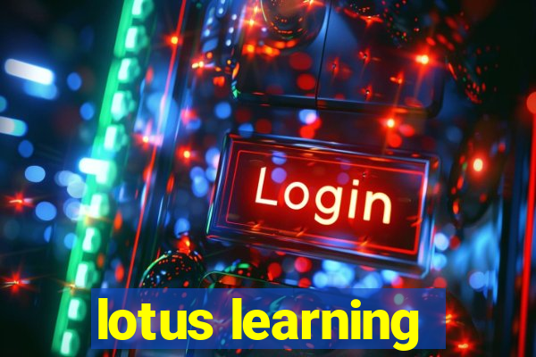 lotus learning