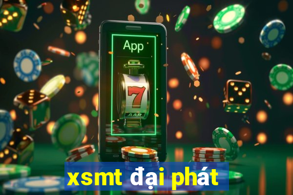 xsmt đại phát