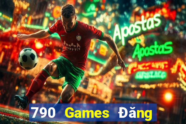 790 Games Đăng nhập chính thức