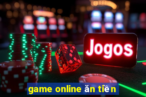 game online ăn tiền