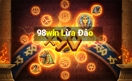 98win Lừa Đảo