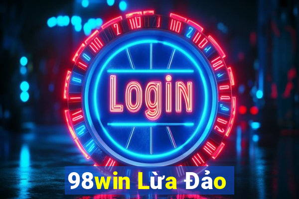 98win Lừa Đảo