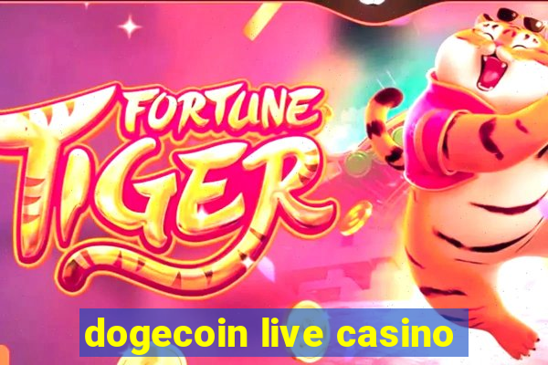 dogecoin live casino