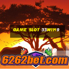 Game Slot 33win9