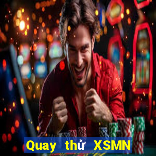 Quay thử XSMN ngày 1