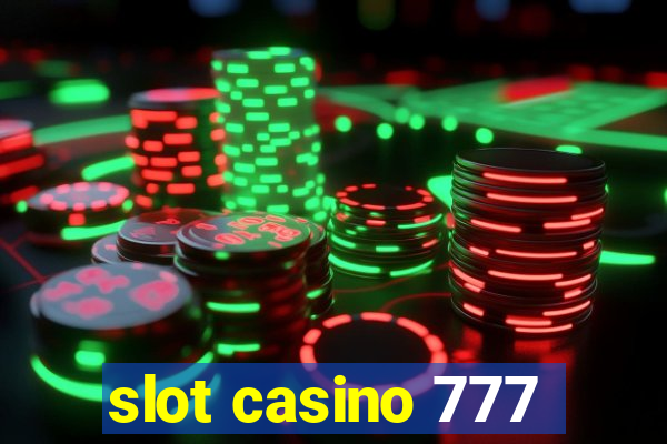 slot casino 777