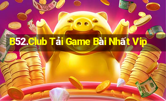 B52.Club Tải Game Bài Nhất Vip