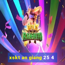 xskt an giang 25 4