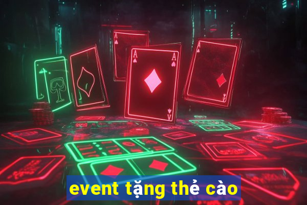 event tặng thẻ cào