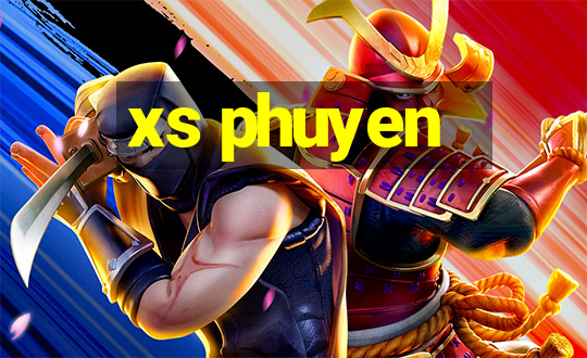 xs phuyen