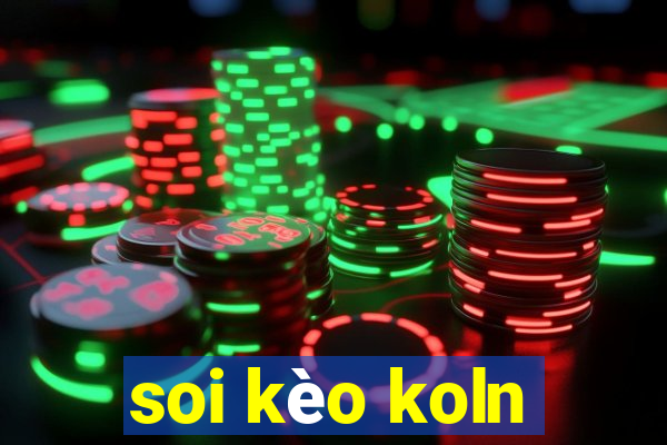 soi kèo koln