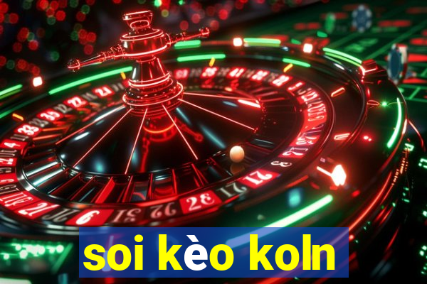 soi kèo koln