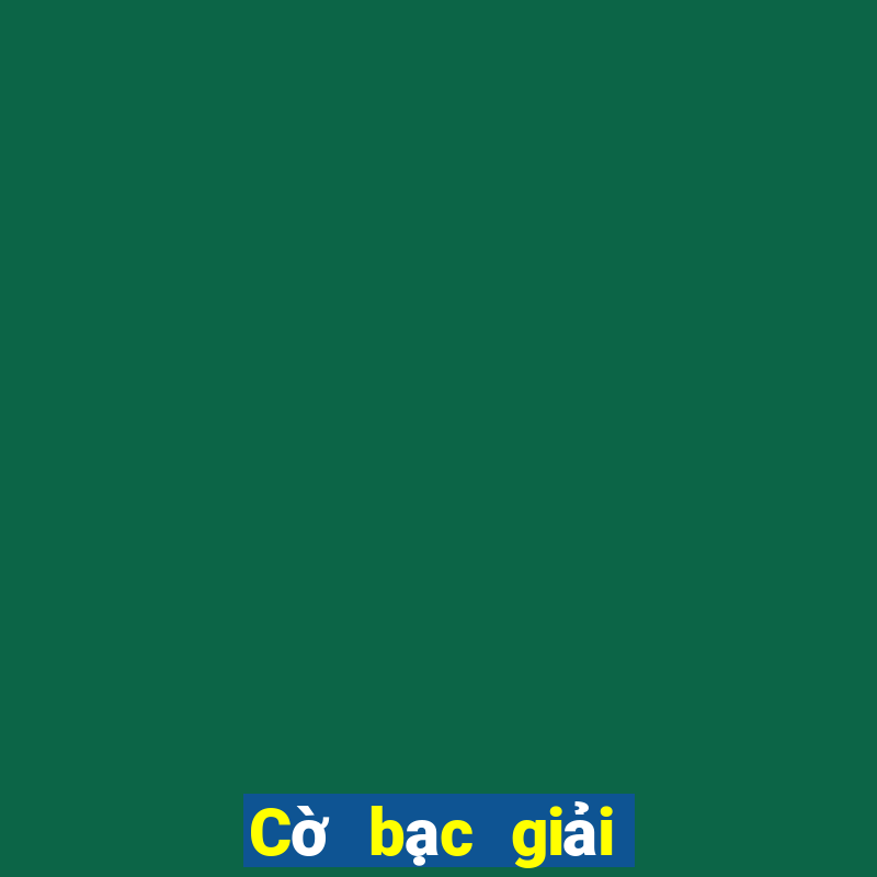 Cờ bạc giải trí Baijiabo