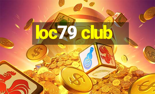 loc79 club