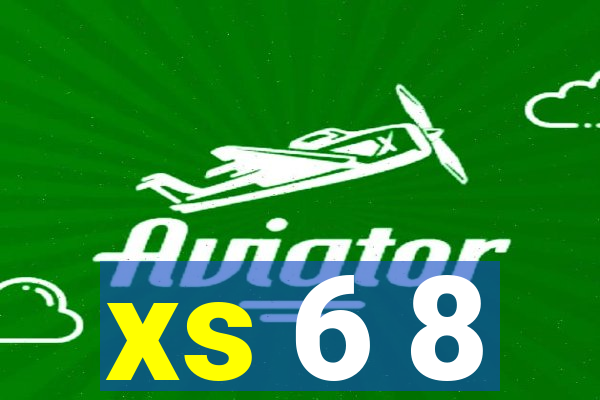 xs 6 8