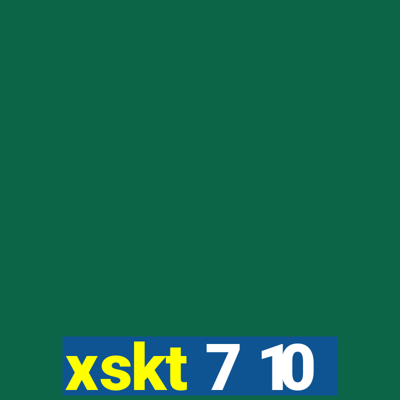 xskt 7 10