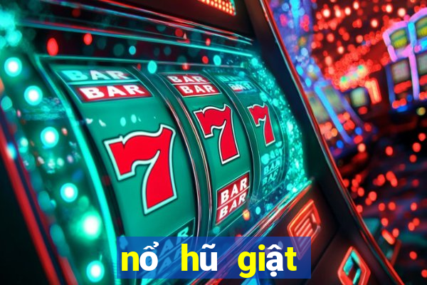 nổ hũ giật xèng zonvip