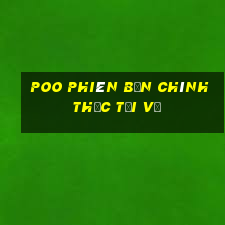 POO phiên bản chính thức Tải về